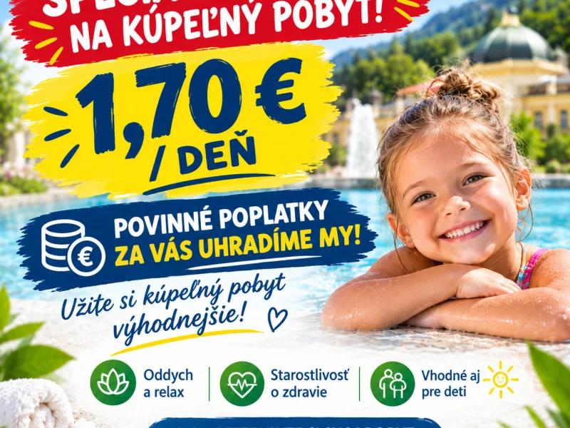 Ušetrite na kúpeľnom pobyte dieťaťa Ušetrite na kúpeľnom pobyte dieťaťa